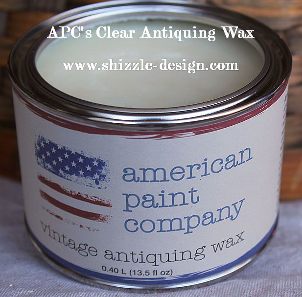 American Paint Company's Clear Vintage Antiquing Wax Shizzle Design #shizzle-design.com